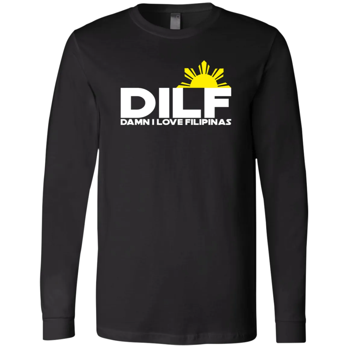 DILF Damn I Love Filipinas Unisex Jersey Long Sleeve T-Shirt