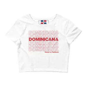 Dominicana Hasta La Tambora Crop Top Tee