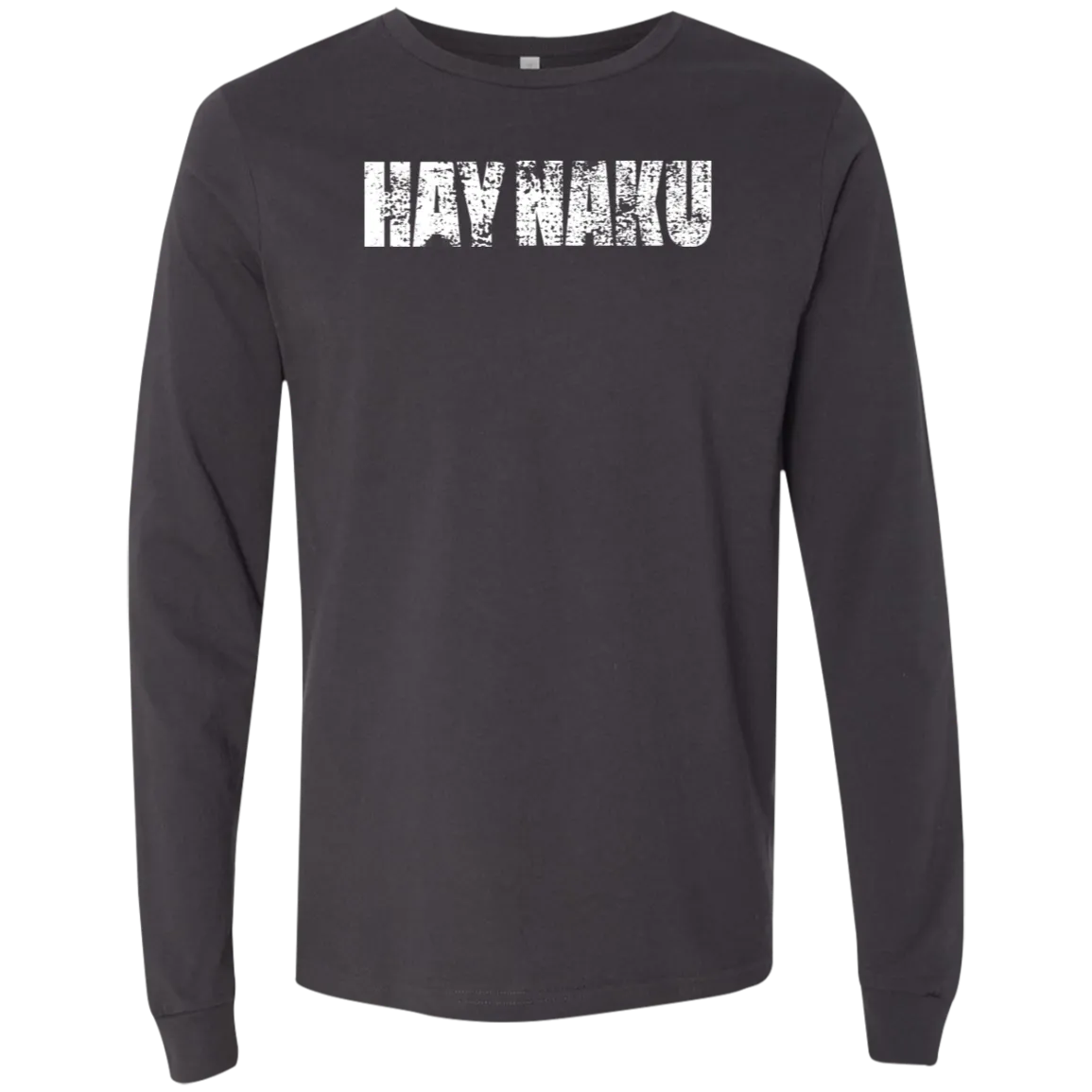 Hay Naku Distressed Unisex Jersey Long Sleeve T-Shirt