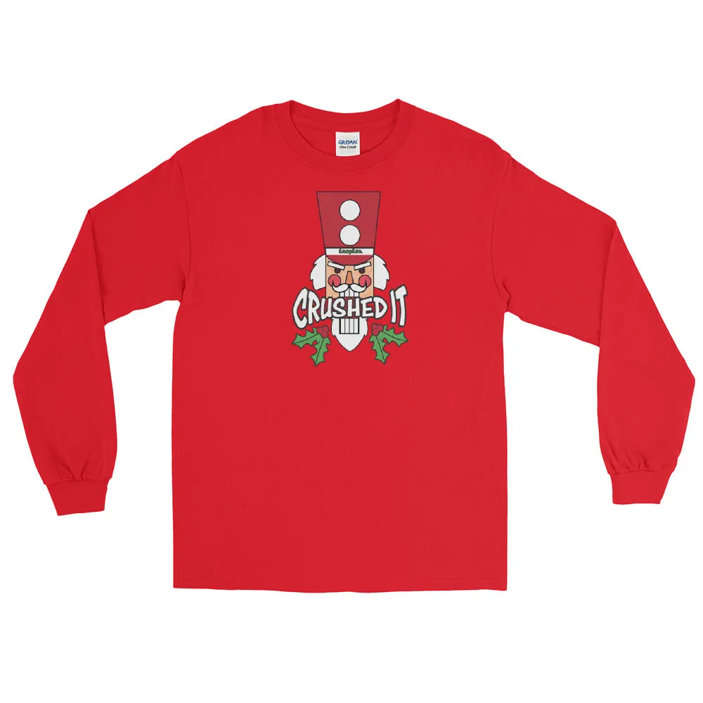 inspire Nutcracker Crushed It Christmas Unisex Long Sleeve Shirt