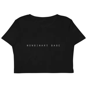 Nonbinary Babe Crop Top