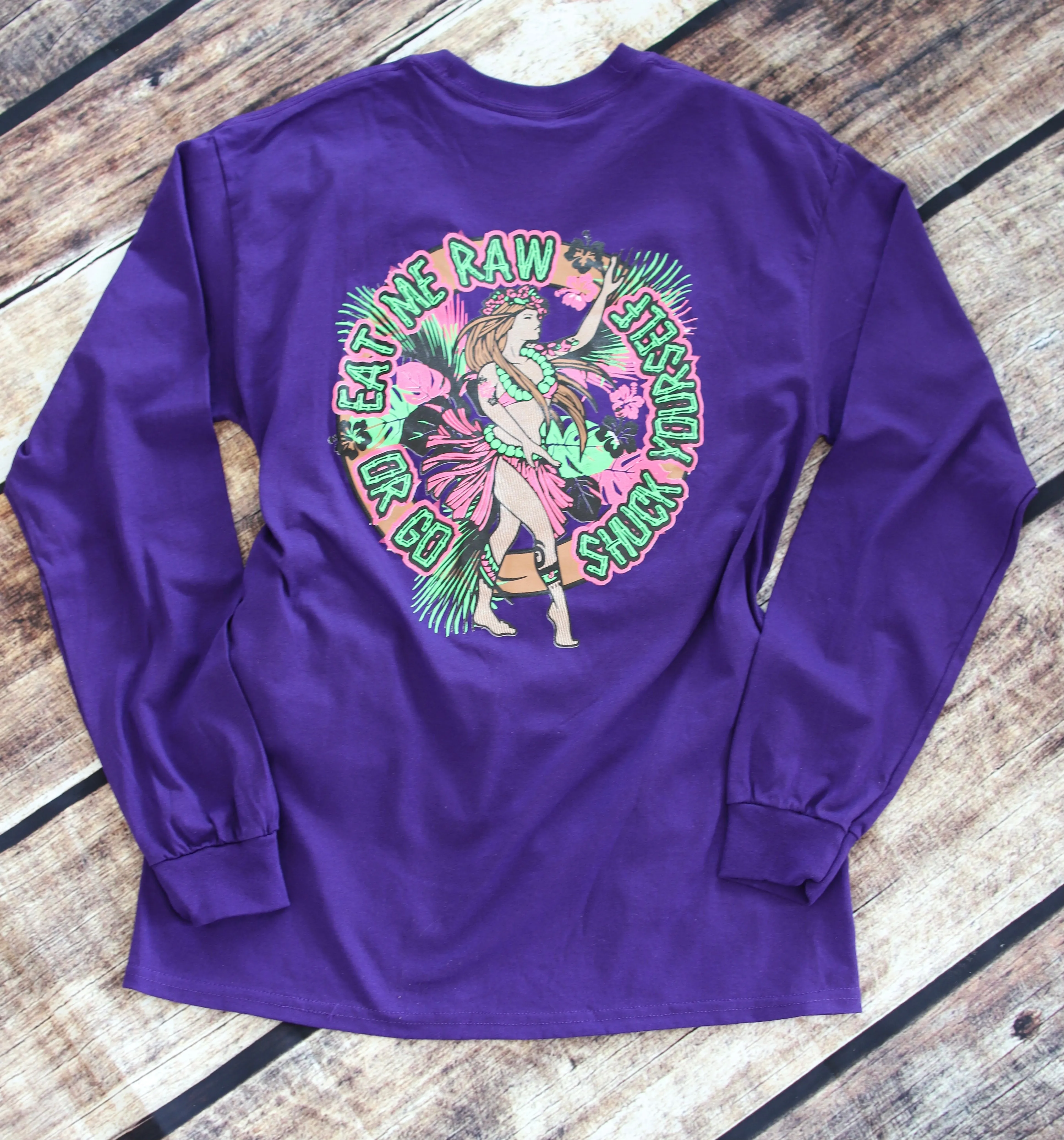 Purple - "Eat Me Raw, Or Go Shuck Yourself!"