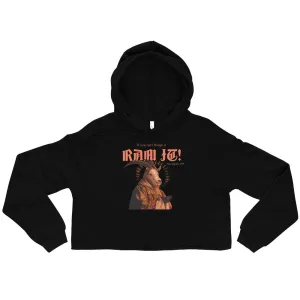 "Ram It" Crop Hoodie