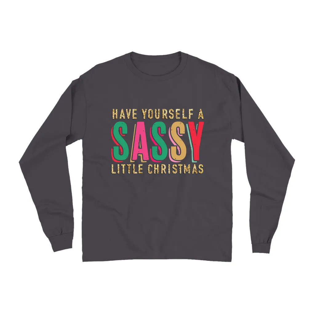 Sassy Little Christmas Glitter Effect Long Sleeve Shirt
