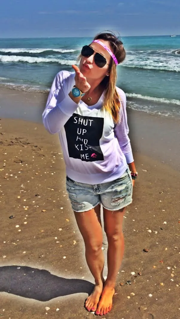 Shut Up and KISS ME